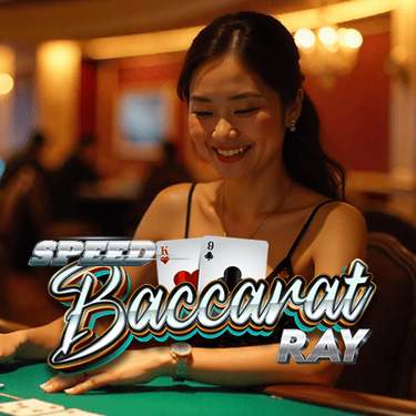 Speed Baccarat Ray